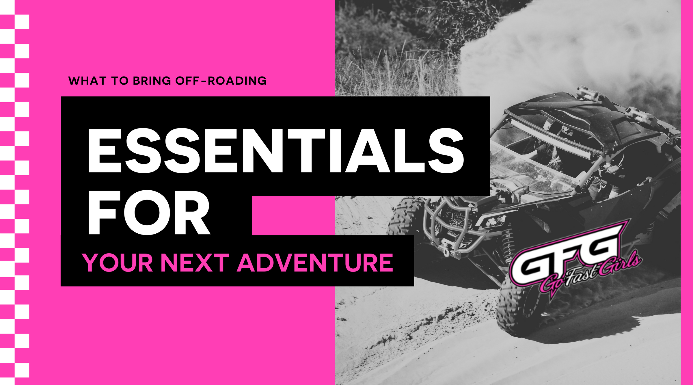 What to Bring Off-Roading: 10 Essentials for Your Next Adventure