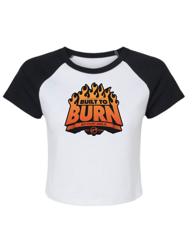 Built to Burn Raglan Mini T-Shirt