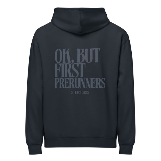 But First Prerunners Hoodie