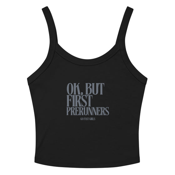 But First Prerunners micro-rib tank top