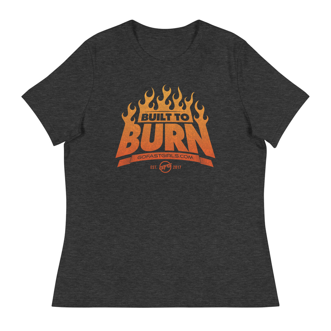 Built To Burn T-Shirt