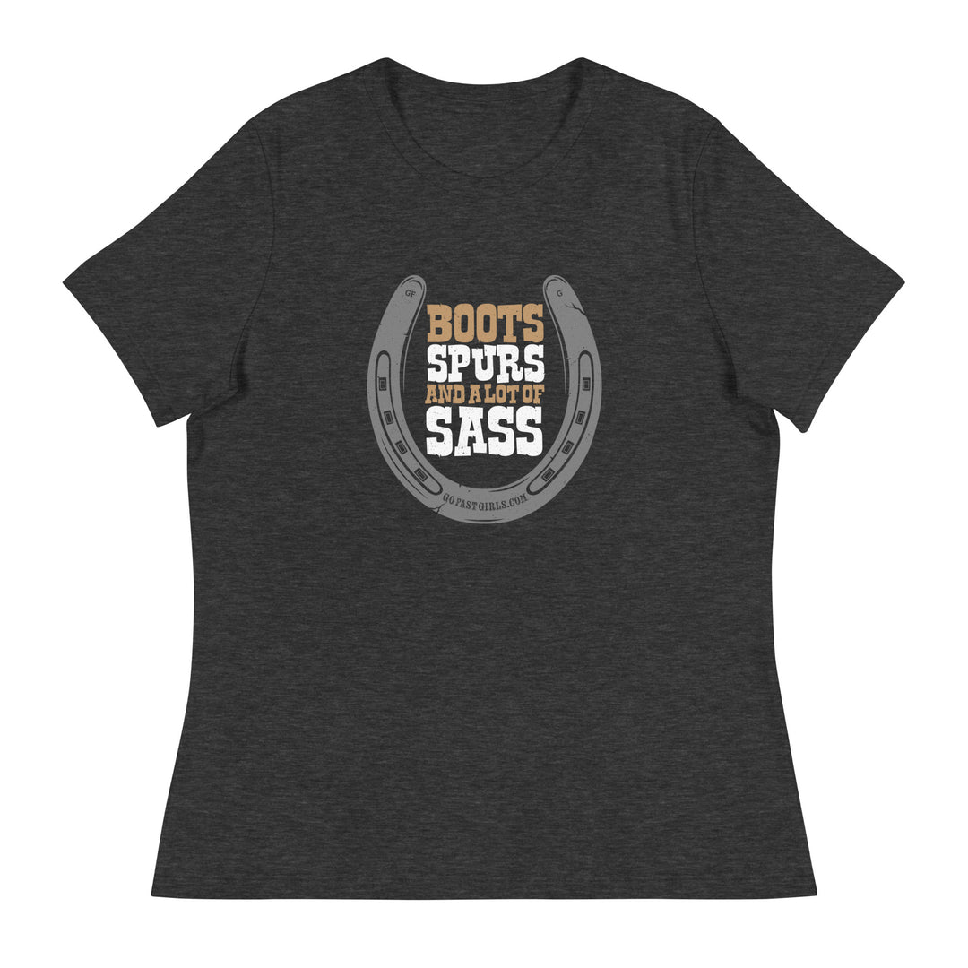 Boot Spurs and Alot of Sass T-Shirt